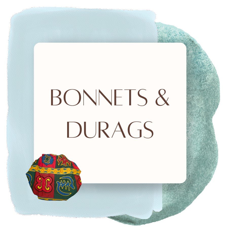 Bonnets & Durags