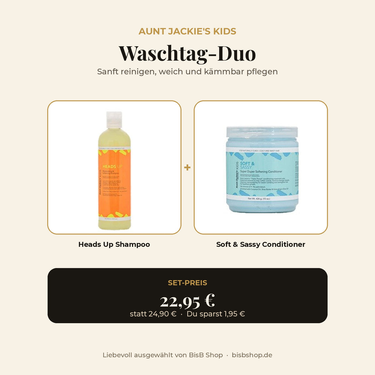 Aunt Jackie's Kids Waschtag-Duo: Heads Up Shampoo und Soft & Sassy Conditioner