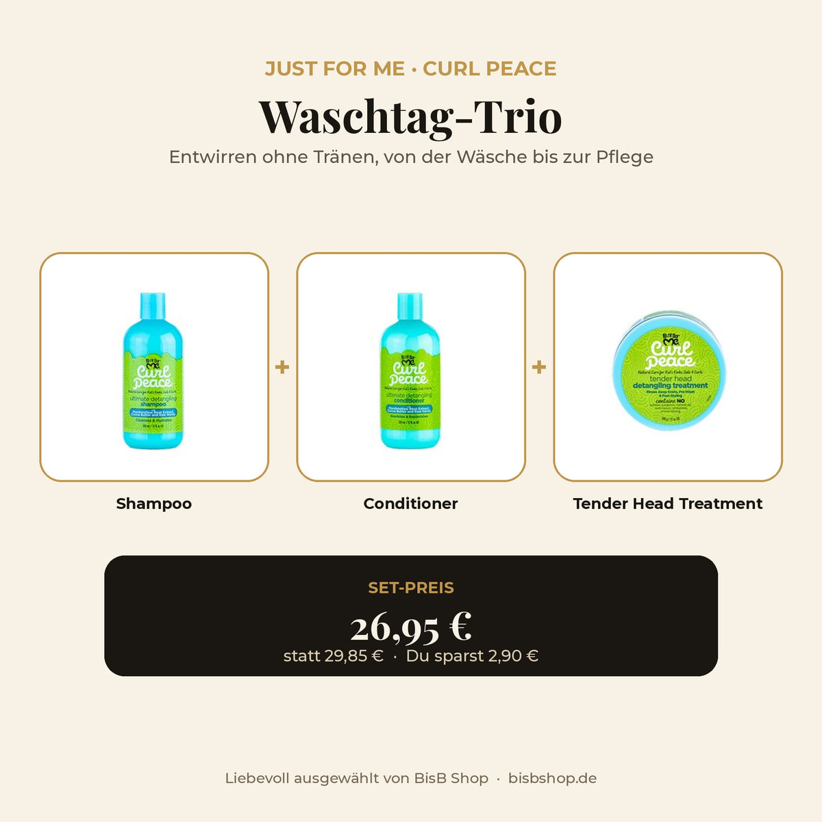 Just For Me Waschtag-Trio: Shampoo, Conditioner und Tender Head Treatment im Set